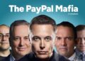 THE PAYPAL MAFIA: How One Startup Created a Generation of Billionaires